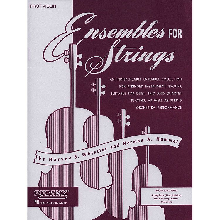 Ensembles for Strings, Violin 1 (Whistler/Hummel); Various (Rubank)