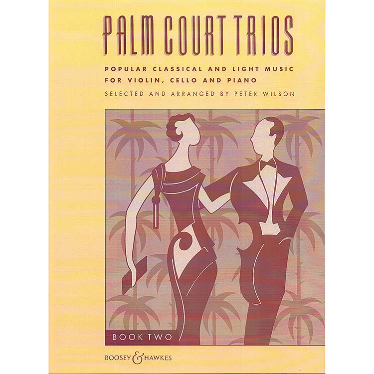 Palm Court Trios, book 2 for piano trio; Various (Boosey & Hawkes)