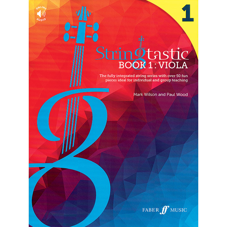 Stringtastic Book 1, for Viola, with online audio access; Mark Wilson and Paul Wood (Faber)