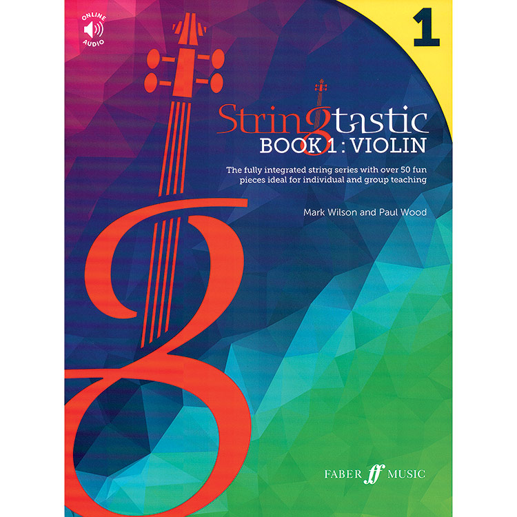 Stringtastic Book 1, for Violin, with online audio access; Mark Wilson and Paul Wood (Faber)