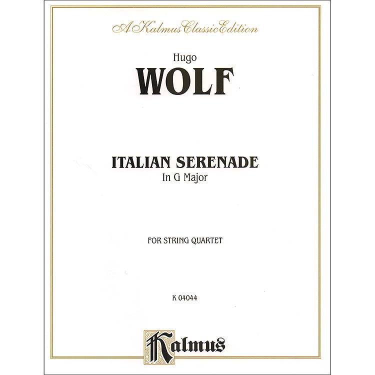 Italian Serenade in G, String Quartet; Wolf (Kal)