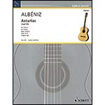Asturias (Leyenda) Op.47 No.5, for guitar; Isaac Albeniz (Edition Schott)