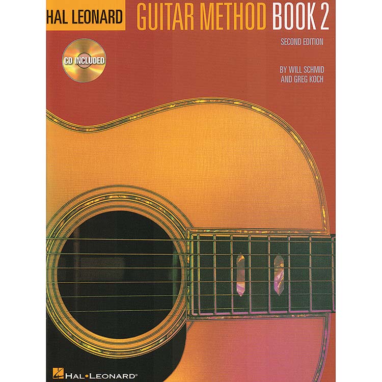 Guitar Method book 2 with CD or with access; Will Schmid (Hal Leonard Corporation)