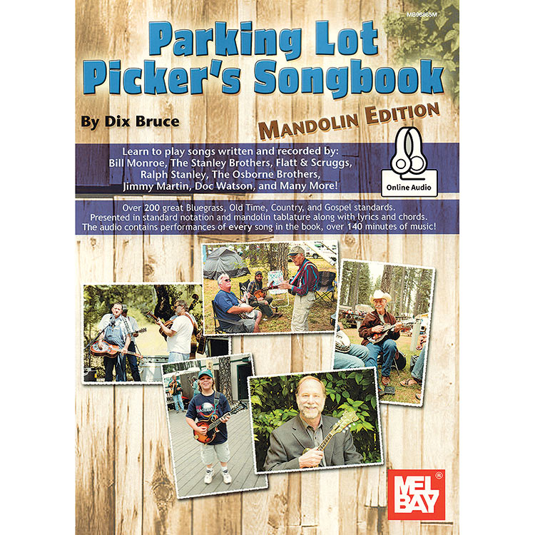 Parking Lot Picker's Songbook: Mandolin Edition (book with online audio); Dix Bruce (Mel Bay)