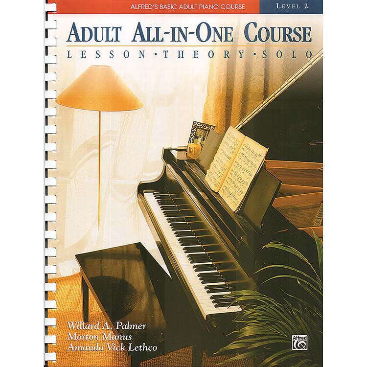 Adult All-In-One Course for piano, book 2; Willard A. Palmer, et al. (Alfred Publishing)