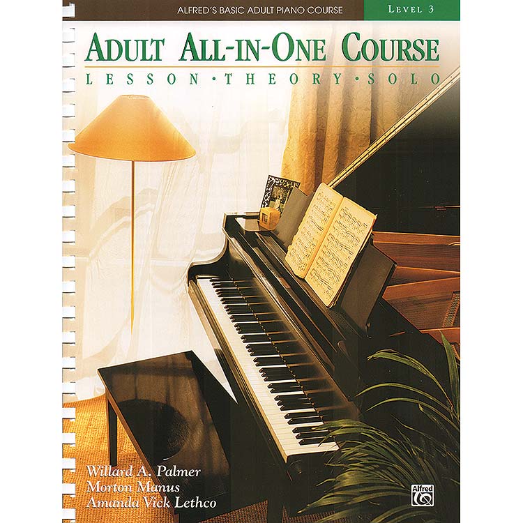 Adult All-In-One Course for piano, book 3; Willard A. Palmer, et al. (Alfred Publications)