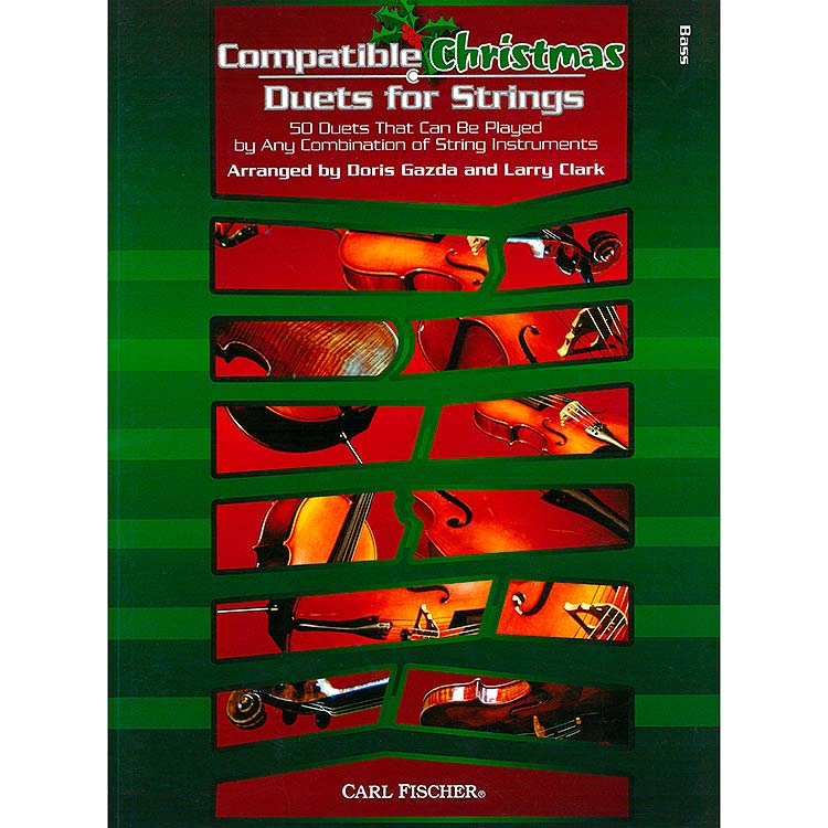Compatible Christmas Duets for Strings, for basses (Carl Fischer)
