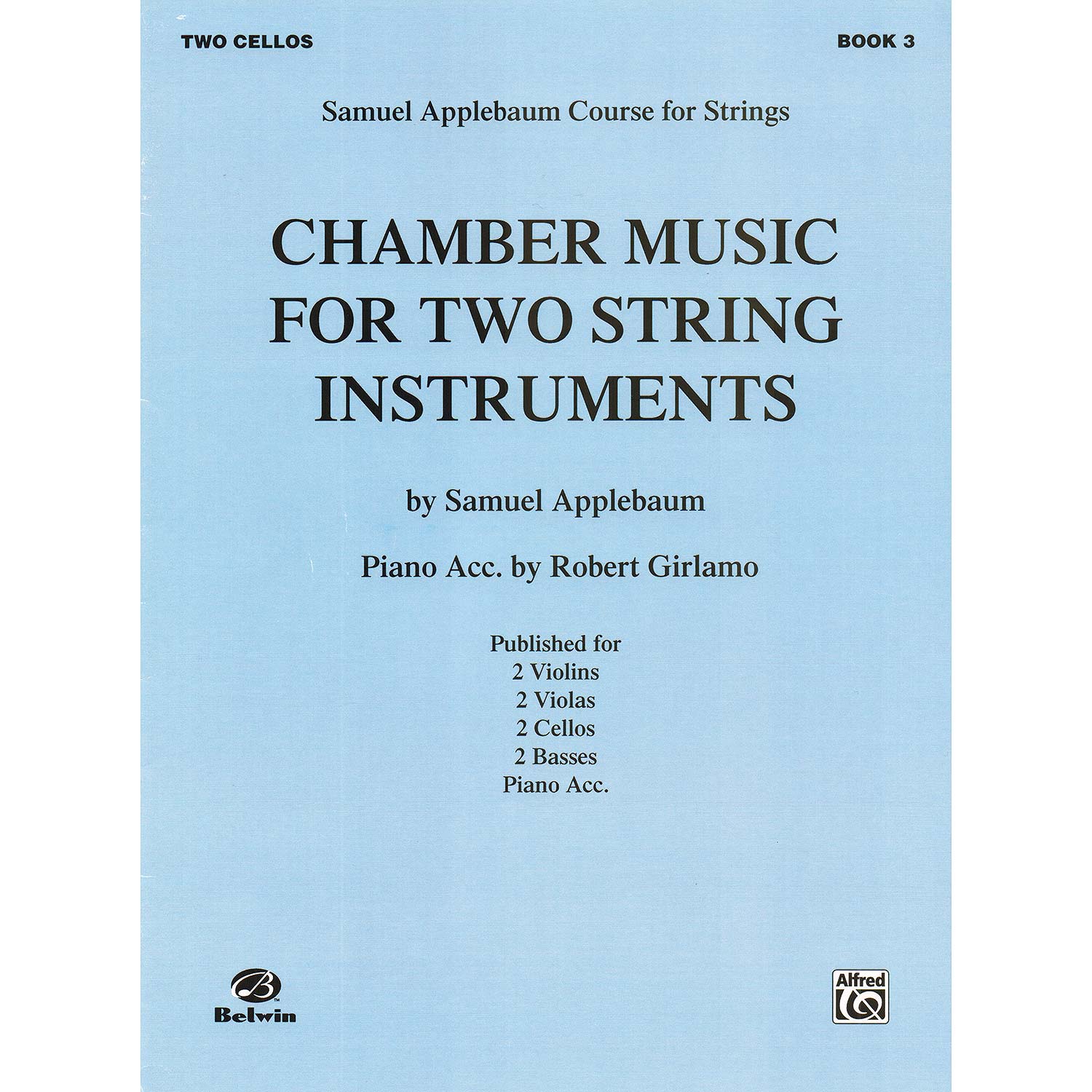 Chamber Music for Two Stringed Instruments, book 3, cellos; Samuel