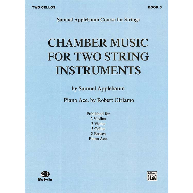 Chamber Music for Two Stringed Instruments, book 3, cellos; Samuel Applebaum