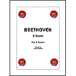 Three Duets for 2 cellos, WoO 27; Ludwig van Beethoven