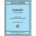 Sonata No. 6 in A Major for cello, with commentary, preparatory exercises, and opt. 2nd cello by Luigi Boccherini