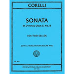Sonata in D minor, Op.5/8 for two cellos; Arcangelo Corelli