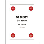 Clair de Lune for 4 cellos, arranged by Blaise Dejardin; Claude Debussy (Opus Cello)