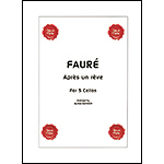 Apres un Reve for 5 cellos, arranged by Blaise Dejardin; Gabriel Faure (Opus Cello)