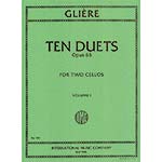 Ten Duets, op. 53, book 1, two cellos; Reinhold Gliere (International Music Company)