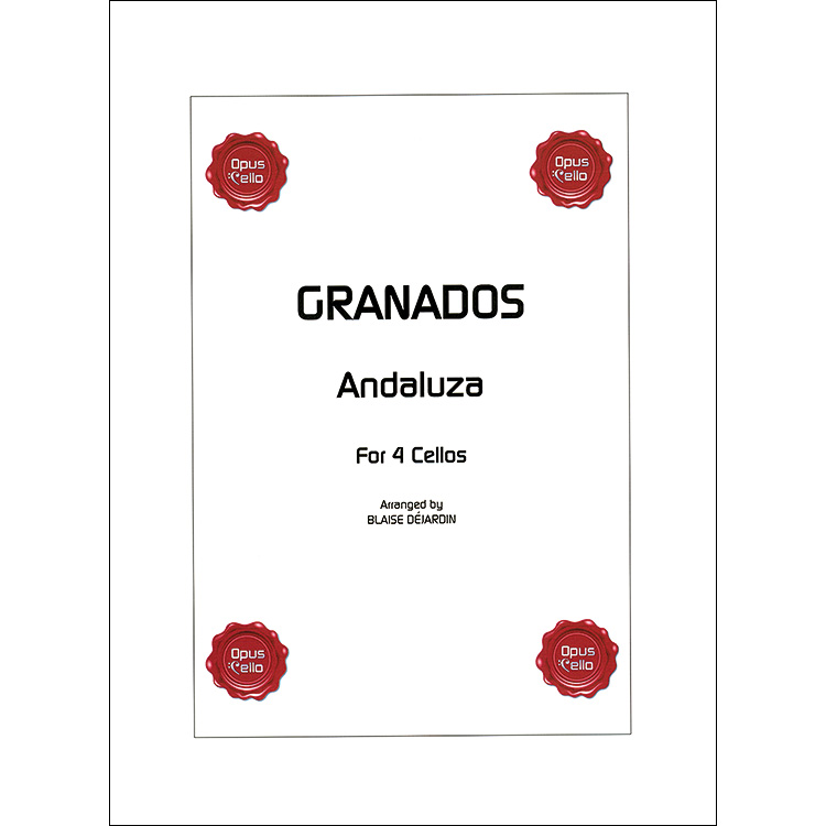 Andaluza for four Cellos (Dejardin); Enrique Granados (Opus Cello)