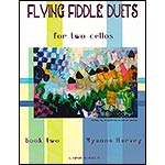 Flying Fiddle Duets for 2 Cellos, book. 2; Various (C. Harvey Publications)