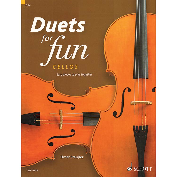 Duets for Fun for cellos (Elmar Preusser); Various (Schott Editions)