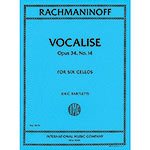 Vocalise, Op. 34, No. 14 for six cellos; Sergei Rachmaninoff (International)