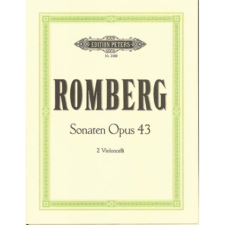 Sonatas, op. 43, nos. 1, 2, & 3, two cellos; Bernhard Romberg (Peters)