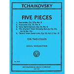 Five Pieces for two cellos; Pyotr Ilyich Tchaikovsky (International)