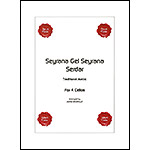Seyrana Gel Seyrana Serdar for four cellos (Barralet); Traditional Arabic