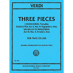 Three Pieces (Opera Excerpts) for two cellos; Giuseppe Verdi
