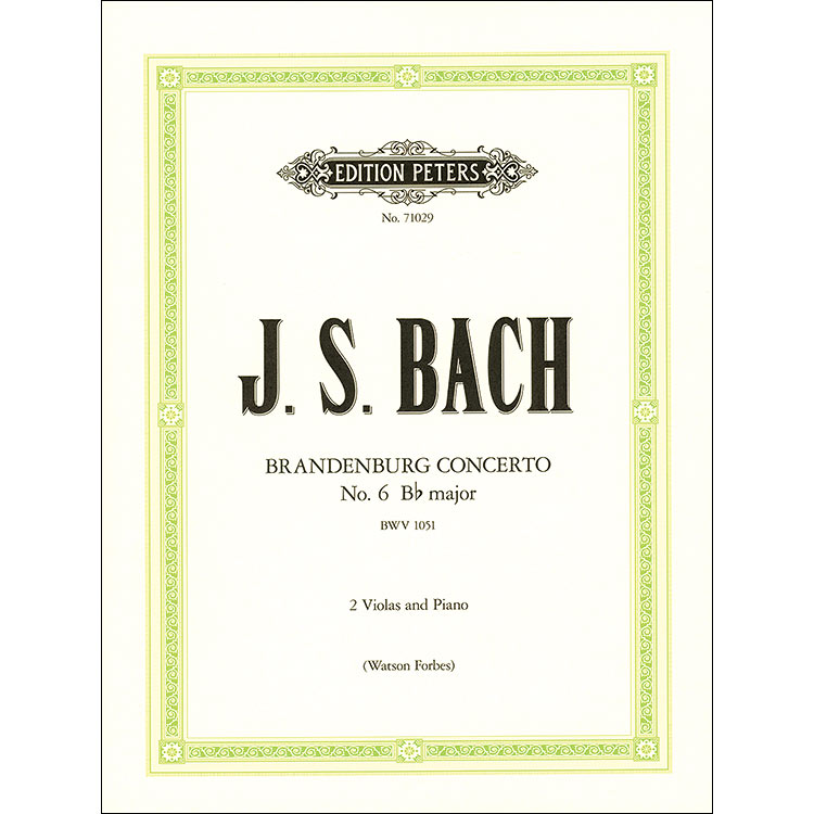 Brandenburg Concerto No. 6, BWV 1051 for two violas and piano; Johann Sebastian Bach
