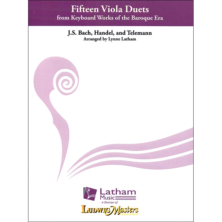 Fifteen Viola Duets; Lynne Latham (LML)