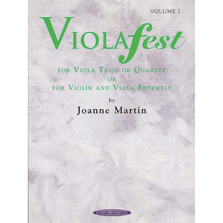 Violafest, volume 2: 2, 3, or 4 violas, & viola/violin