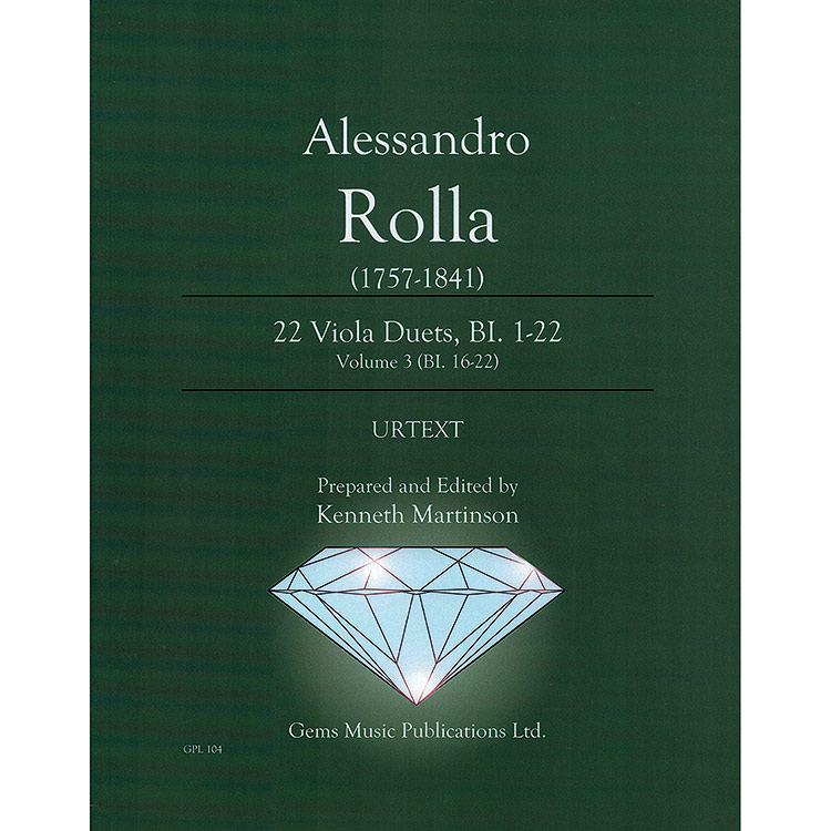 22 Duets for Two Violas, BI. 1-22, Volume 3 (BI.16-22); Alessandro Rolla (Gems Music Publications)