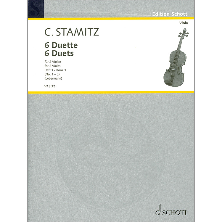 Six Duets, volume 1: 1-3 for two violas; Carl Stamitz (Schott Edition)