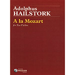 A la Mozart, for two violins; Adolphus Hailstork (Theodore Presser)