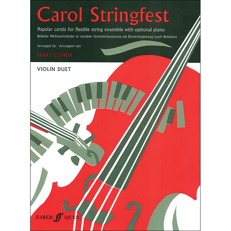 Carol Stringfest, Violin Duet, optional piano; Mary Cohen (Faber)