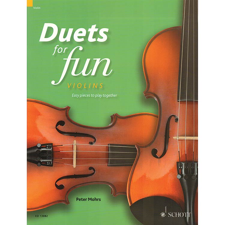 Duets for Fun for violins (Peter Mohrs); Various (Schott Editions)