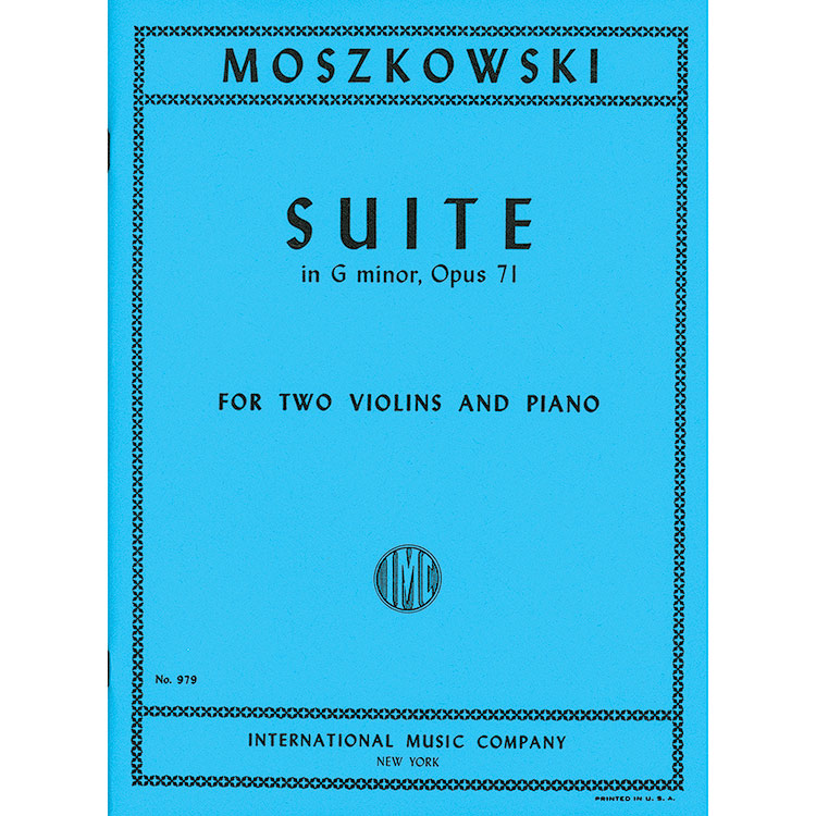 Suite in G Minor, Op. 71, 2 violins and piano; Moszkowski (International)