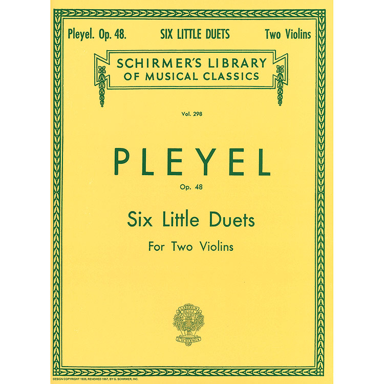 Six Little Duets, Op. 48; Ignaz Pleyel (Schirmer)