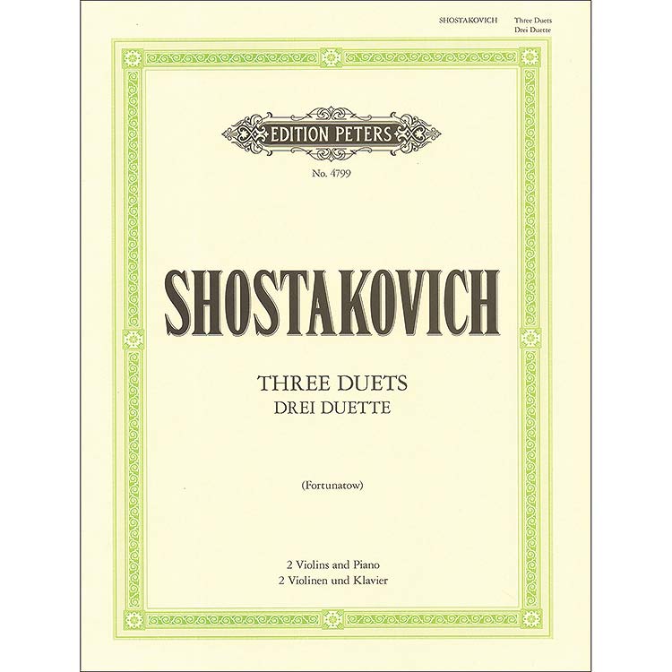 Three Violin Duets, with piano; Dmitri Shostakovich (Peters)