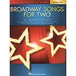 Broadway Songs for Two, Violin Book; various (Hal Leonard)