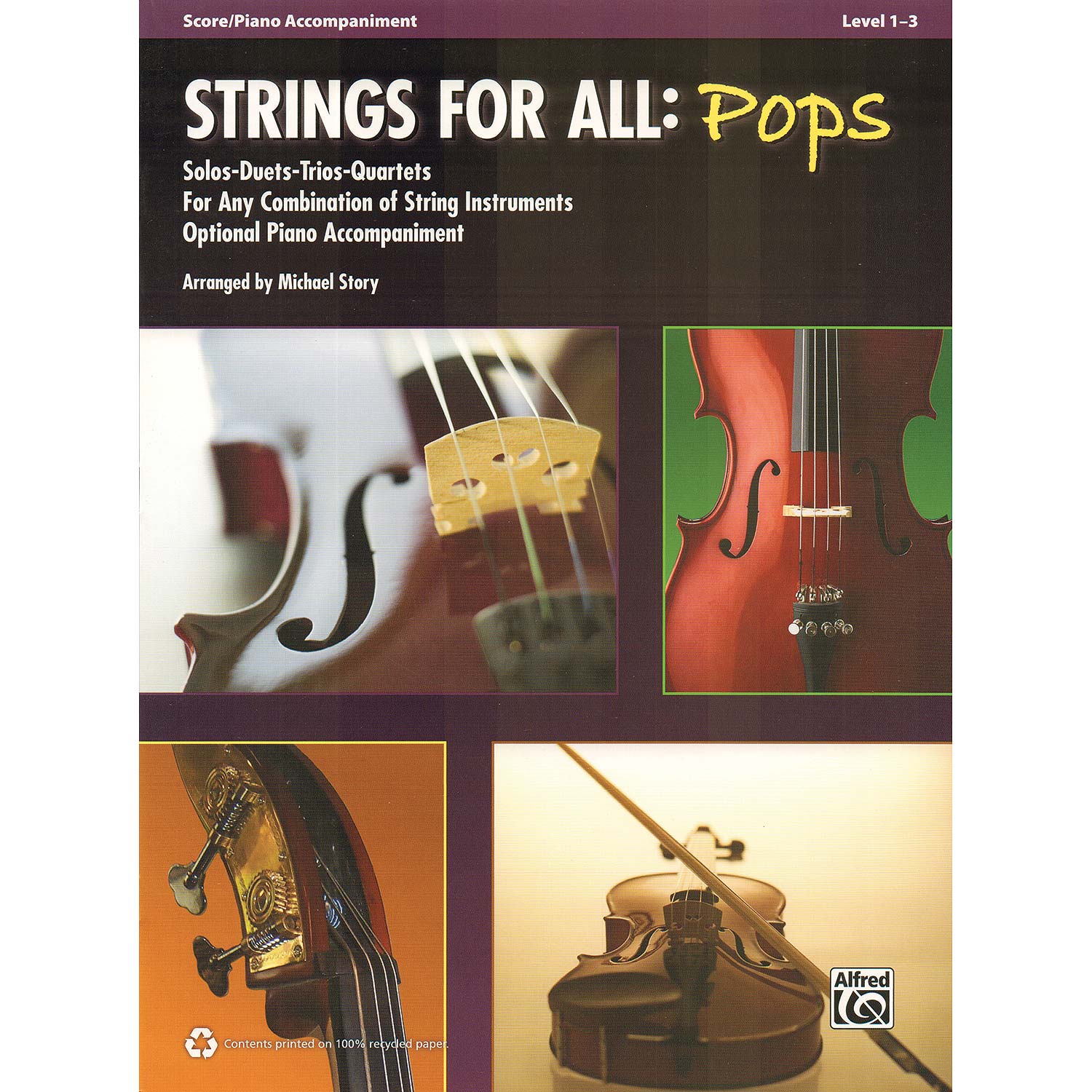 Strings for All Pops, Piano/Score for Violin/Viola/Cello (Alfred