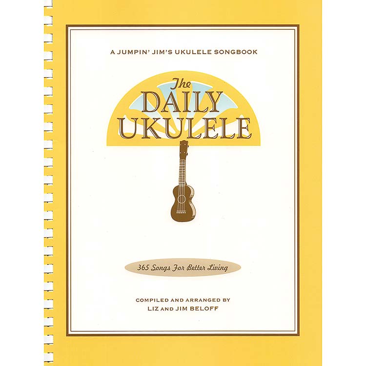 The Daily Ukulele : 366 More Great Songs For Better Livin... | Cuotas Sin Interés