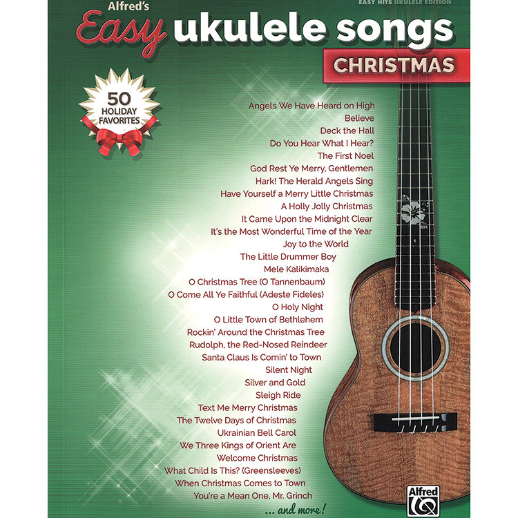 Alfred's Easy Ukulele Songs: Christmas, 50 Holiday Favorites; Various (Alfred)