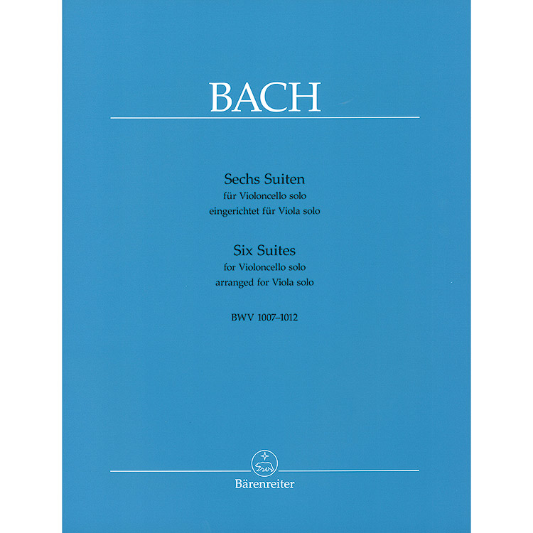 Six Cello Suites for Viola, BWV 1007-1012 (urtext); Johann Sebastian Bach (Barenreiter)