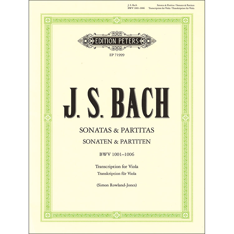 Six Sonatas & Partitas, BWV 1001-6, viola ; Johann Sebastian Bach (Edition Peters)