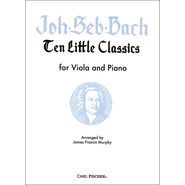 Ten Little Classics for viola and piano (Murphy); Johann Sebastian Bach