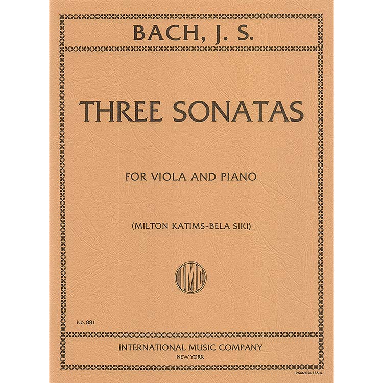 Three Gamba Sonatas BWV 1027-29, viola and piano (Katims); Johann Sebastian Bach (International)