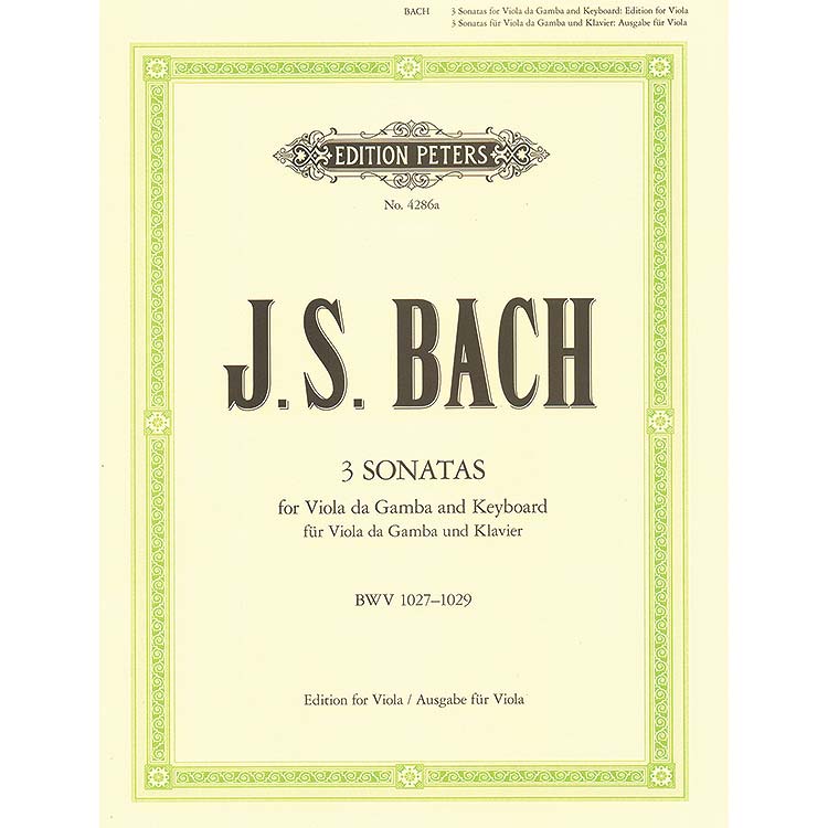 Three Gamba Sonatas, BWV 1027-29, viola and piano (Forbes); Johann Sebastian Bach (C. F. Peters)