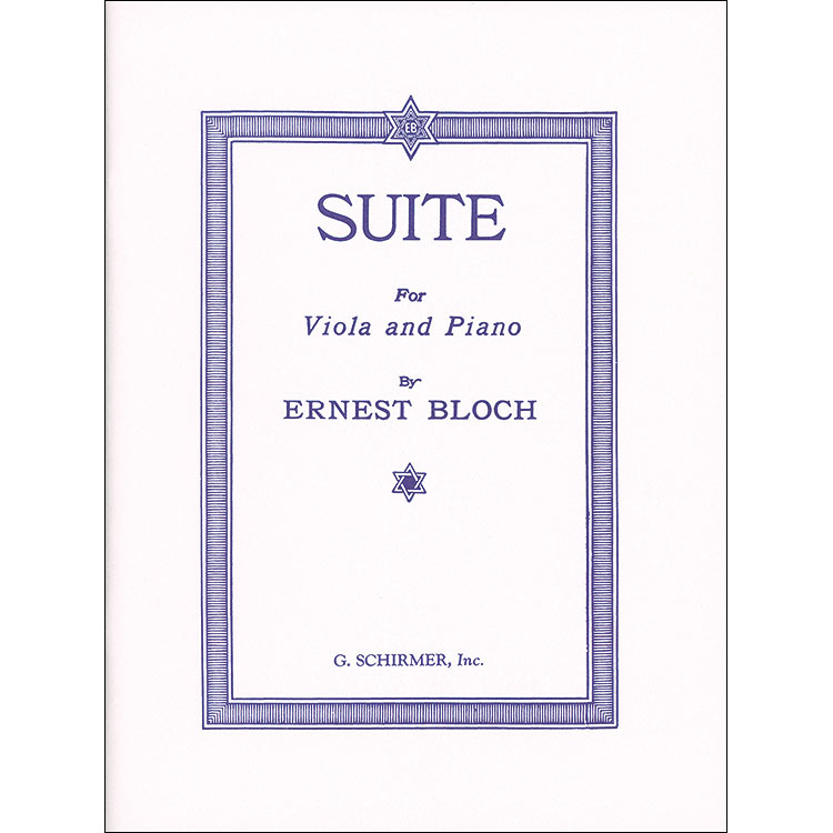 Suite for Viola, with piano; Ernest Bloch (G. Schirmer)