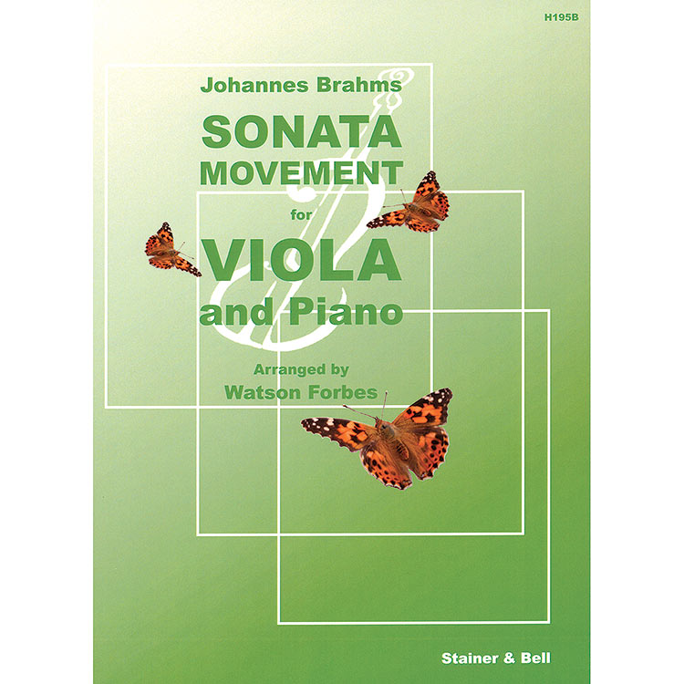 Sonatensatz (Scherzo), Sonata Movement for viola and piano; Johannes Brahms (Stainer & Bell)