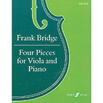 Four Pieces for Viola and Piano; Frank Bridge
